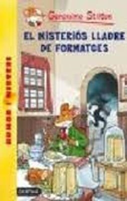 EL MISTERIOS LLADRE DE FORMATGES | 9788492671960 | Stilton, Geronimo
