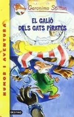 EL GALIO DELS GATS PIRATES | 9788492671908 | Stilton, Geronimo