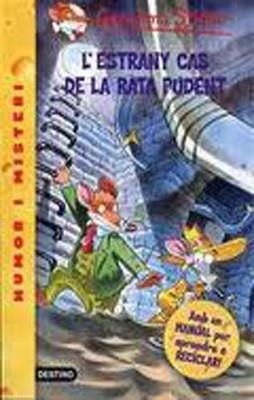 L'ESTRANY CAS DE LA RATA PUDENT | 9788492790012 | Stilton, Geronimo