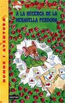 A LA RECERCA DE LA MERAVELLA PERDUDA | 9788492671953 | Stilton, Geronimo