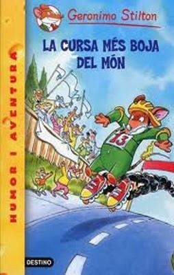 LA CURSA MES BOJA DEL MON | 9788492671939 | Stilton, Geronimo
