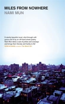 MILES FROM NOWHERE | 9781844085446 | NAMI MUN