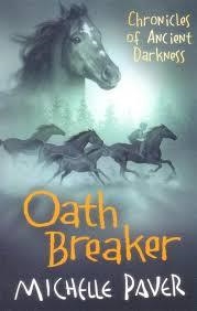 CHRONICLES OF ANCIENT DARKNESS: OATH BREAKER | 9781842551165 | MICHELLE PAVER