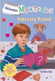 CALENDAR MYSTERIES 2: FEBRUARY FRIEND | 9780375856624 | RON ROY