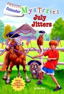 CALENDAR MYSTERIES 7: JULY JITTERS | 9780375868825 | RON ROY