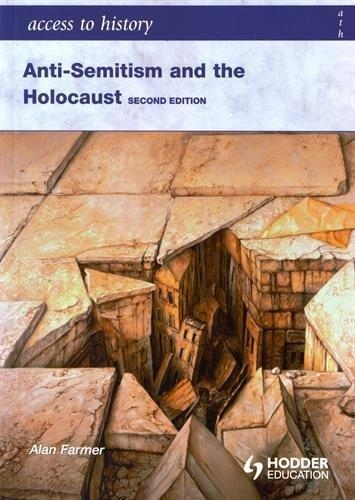 ANTISEMITISM AND THE HOLOCAUST | 9780340984963 | ALAN FARMER