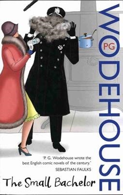 SMALL BACHELOR, THE | 9780099514145 | P.G. WODEHOUSE