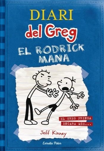 DIARI DEL GREG 2. EL RODRICK MANA | 9788492671069 | JEFF KINNEY
