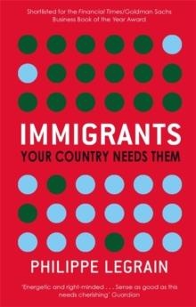 IMMIGRANTS | 9780349119748 | PHILIPPE LEGRAIN