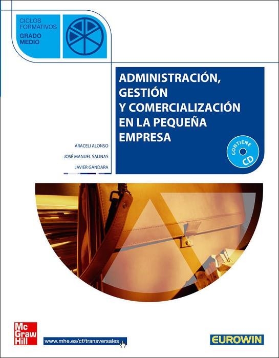 ADMON GEST COME PEQUEÑ GM | 9788448147778 | Salinas Sánchez,José Manuel;Gándara Martínez,Francisco Javier;Alonso Sánchez,Araceli
