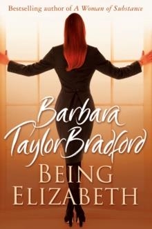 BEING ELIZABETH | 9780007197668 | BARBARA TAYLOR BRADFORD