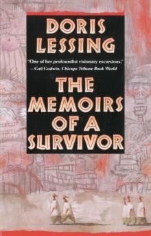 MEMOIRS OF A SURVIVOR | 9780394757599 | DORIS LESSING