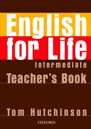 ENGLISH FOR LIFE INTERMEDIATE TB+TESTS CD | 9780194306348 | TOM HUTCHINSON