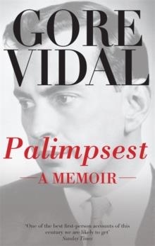 PALIMPSEST MEMOIR | 9780349108001 | GORE VIDAL