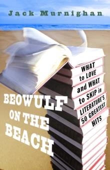 BEOWULF ON THE BEACH | 9780307409577 | JACK MURNIGHAN