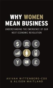 WHY WOMEN MEAN BUSINESS UNDERSTANDING | 9780470725085 | AVIVAH WITTENBERG-COX