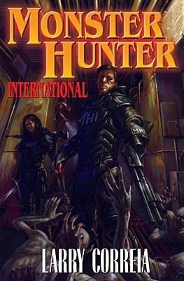 MONSTER HUNTER INTERNATIONAL 1 | 9781439132852 | LARRY CORREIA