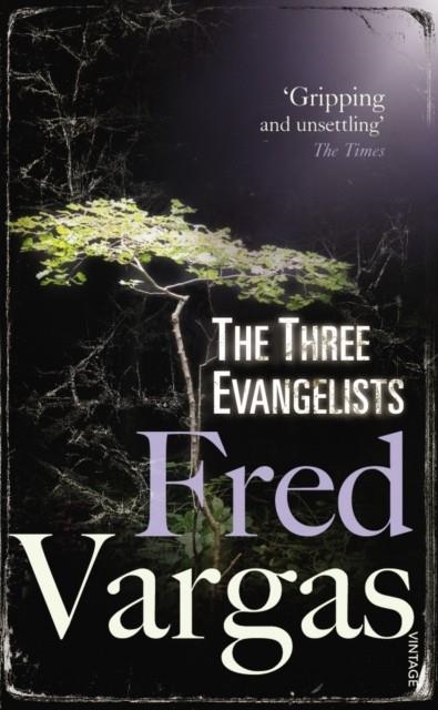 THREE EVANGELISTS | 9780099469551 | FRED VARGAS