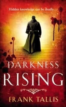 DARKNESS RISING | 9780099519744 | FRANK TALLIS