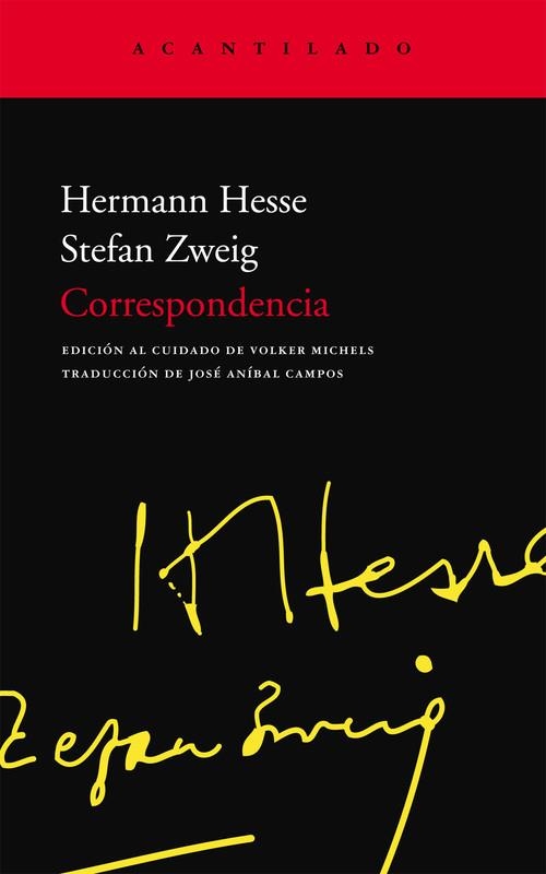 HERMAN HESSE, CORRESPONDENCIA | 9788496834958 | Zweig, Stefan;Hesse, Hermann