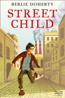 STREET CHILD | 9780007311255 | BERLIE DOHERTY