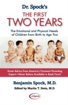 DR.SPOCK'S 1ST 2 YEARS:THE EMOTIONAL AND PHYSICAL | 9780743411226 | BENJAMIN SPOCK