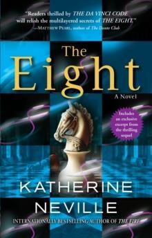 EIGHT, THE | 9780345419088 | KATHERINE NEVILLE
