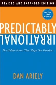 PREDICTABLY IRRATIONAL | 9780061854545 | DAN ARIELY