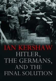 HITLER THE GERMANS AND THE FINAL SOLUTION | 9780300151275 | IAN KERSHAW