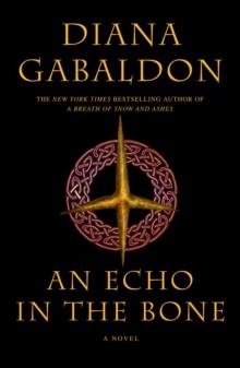 AN ECHO IN THE BONE (HARDCOVER) | 9780385342452 | DIANA GABALDON