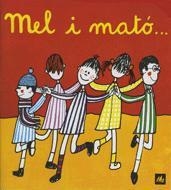 MEL I MATO... | 9788424601669 | Ollé, Maria Àngels