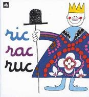 RIC RAC RUC | 9788424601577 | Ollé, Maria Àngels
