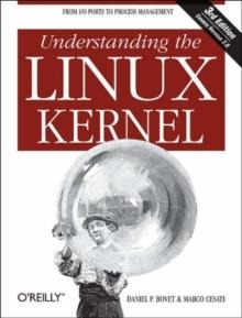 UNDERSTANDING THE LINUX KERNEL | 9780596005658 | DANIEL PLERRE BOVET