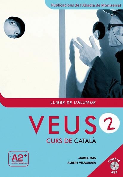 VEUS 2 LLIBRE DE L'ALUMNE | 9788498831795 | Mas Prats, Marta;Vilagrasa Grandia, Albert