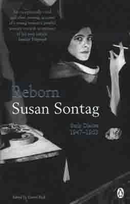 REBORN : EARLY DIARIES 1947-1963 | 9780141045191 | SUSAN SONTAG