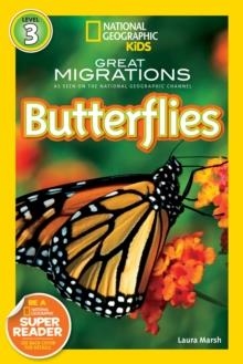 NATIONAL GEOGRAPHIC READERS LEVEL 3: BUTTERFLIES | 9781426307393 | LAURA MARSH