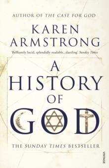 HISTORY OF GOD | 9780099273677 | KAREN ARMSTRONG