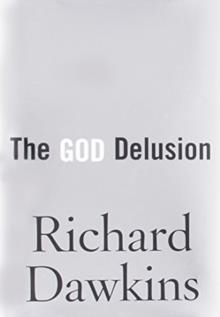 GOD DELUSION, THE | 9780618680009 | RICHARD DAWKINS
