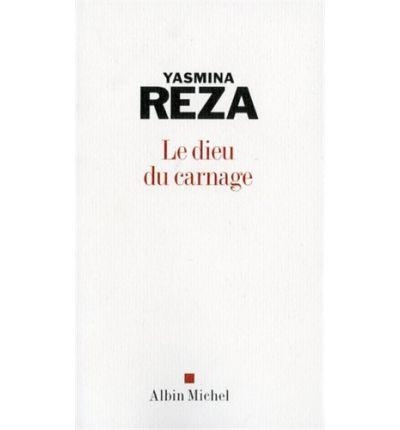 LE DIEU DU CARNAGE | 9782226173744 | YASMINA REZA