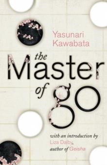 MASTER OF GO | 9780224078184 | YASUNARI KAWABATA