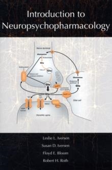 INTRODUCTION TO NEUROPSYCHOPHARMACOLOGY | 9780195380538 | FLOYD E. BLOOM
