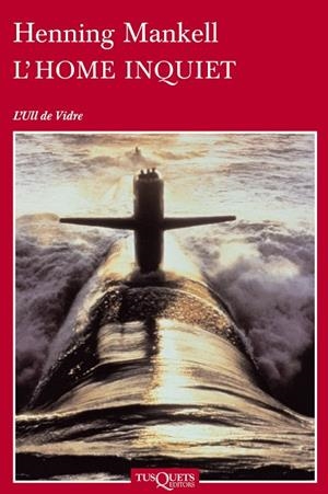 L'HOME INQUIET | 9788483831885 | Mankell, Henning
