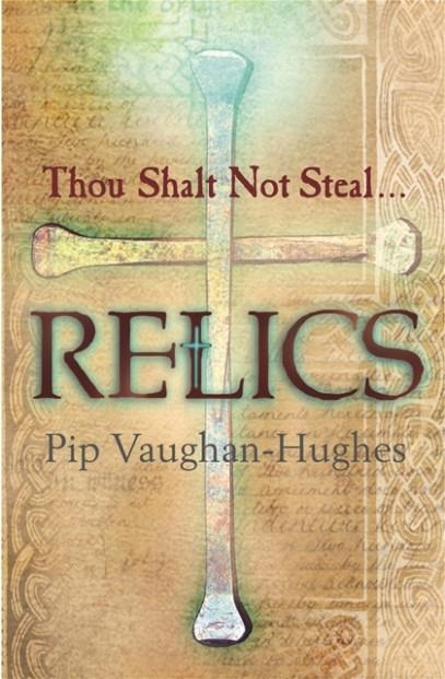 RELICS | 9780752881249 | PIP VAUGHAN-HUGHES