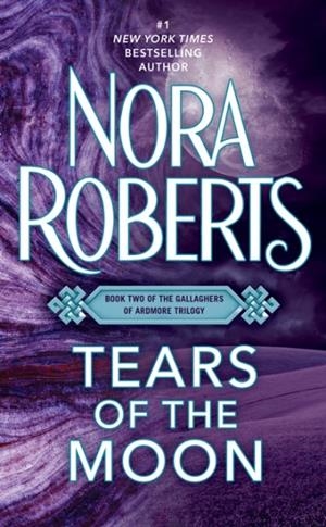 TEARS OF THE MOON | 9780515128543 | NORA ROBERTS