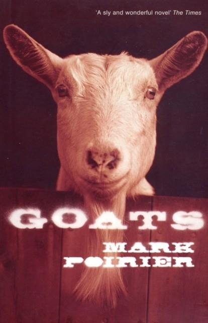 GOATS | 9780747553618 | POIRIER, M