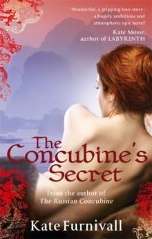 CONCUBINE'S SECRET, THE | 9780751540451 | KATE FURNIVALL