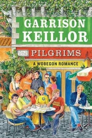 PILGRIMS | 9780670021093 | GARRISON KEILLOR