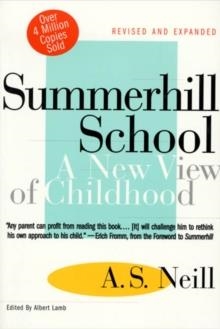 SUMMERHILL SCHOOL | 9780312141370 | ALEXANDER NEILL