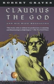 CLAUDIUS THE GOD:AND HIS WIFE MESSALINA | 9780679725732 | ROBERT GRAVES