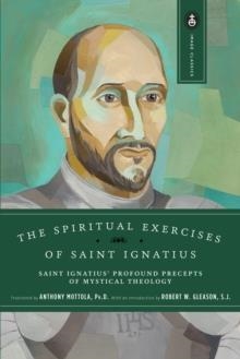 SPIRITUAL EXERCISES OF SAINT IGNATIUS | 9780385024365 | ANTHONY MOTTOLA/ST IGNATIUS OF LOYOLA